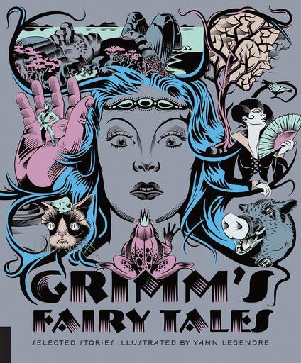 Grimm's Fairy Tales by Yann Legendre (Hardcover)