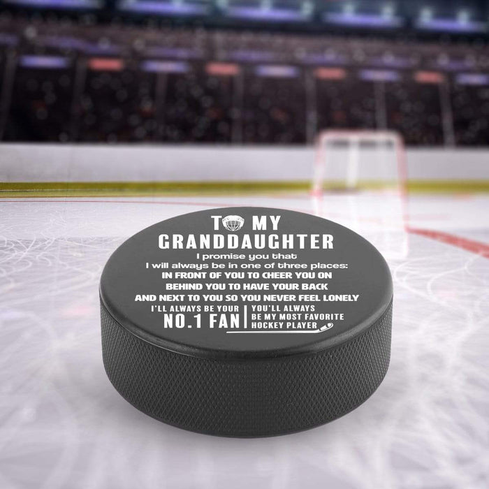 Hockey Puck - Hockey - To My Granddaughter - You'll Always Be My Most Favorite Hockey Player - Gai23001