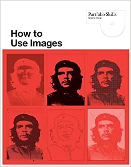 How to Use Images (Portfolio Skills: Graphic Design) by Lester Meacham & Lindsey Marshall - Paperback