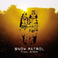 Snow Patrol Final Straw